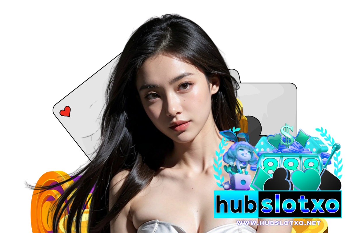 hubslotxo สมัคร